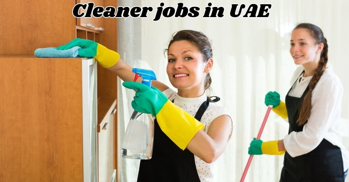 Cleaner Required For Cleaning Company In UAE