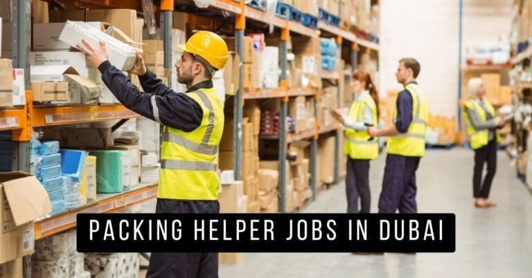 Packing Helper Jobs in Dubai